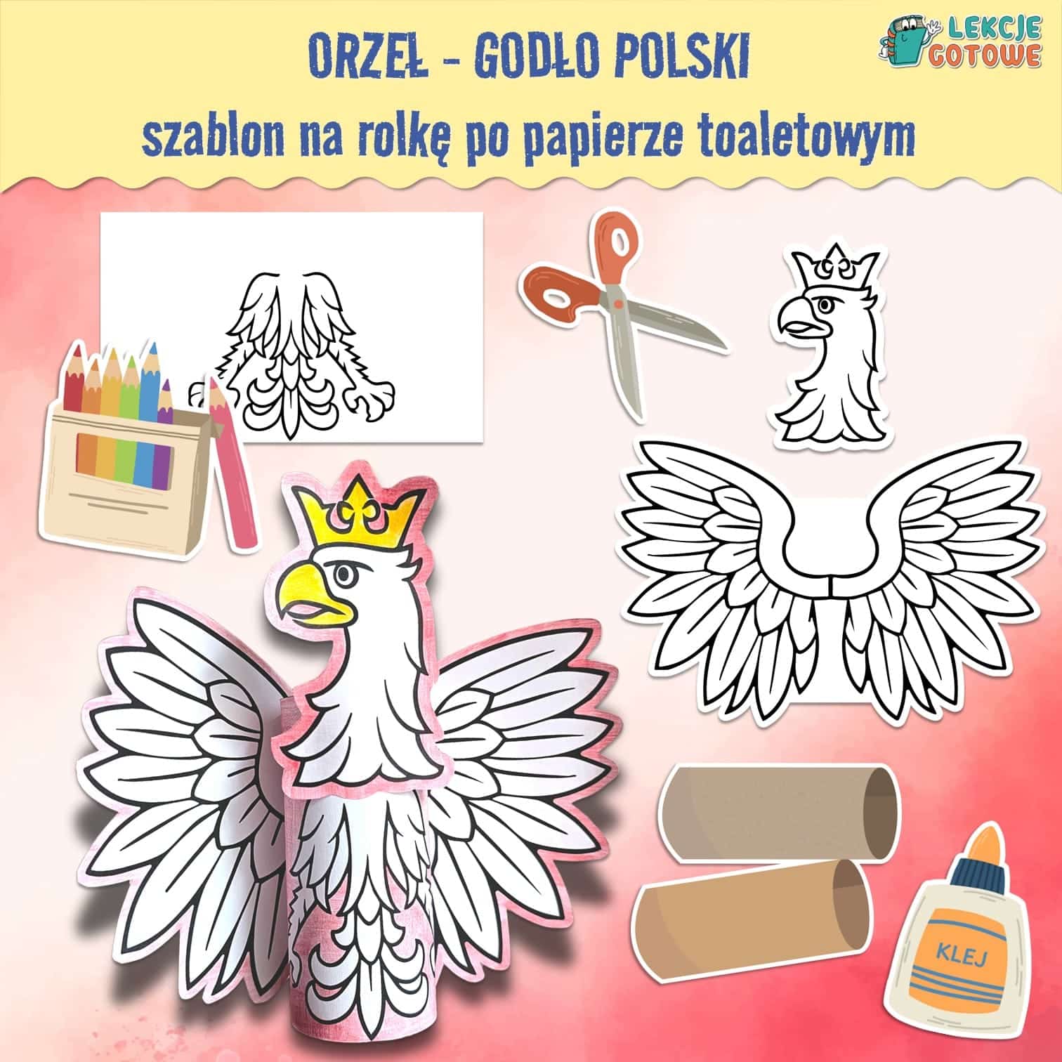 polska orzeł godło polski szablon szablony na rolkę rolki po papierze toaletowym wycinanki do wycinania pomysły karty pracy do druku dla dzieci