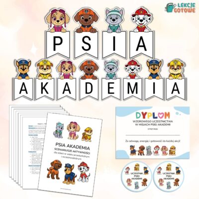 psia akademia scenariusze z materiałami do druku pomysły dzień postaci z bajek psi patrol dyplom order