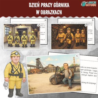 dzień pracy górnika w obrazkach górnik barbórka pomysły ilustracje scenariusz plansze opowiadanie