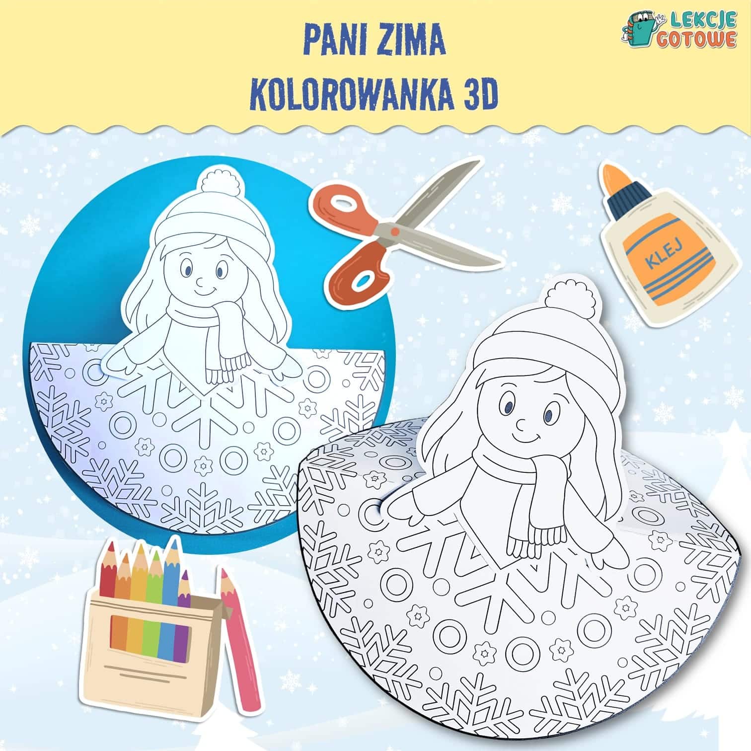 Pani Zima kolorowanka 3D szablon do druku wycinanka dekoracje zimowe ozdoby przedszkole praca plastyczna