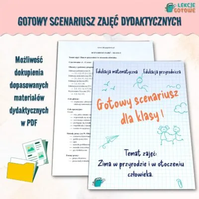 gotowy scenariusz zajęć dydaktycznych pdf materiały do druku zima w przyrodzie i otoczeniu człowieka klasa 1 pomoce dydaktyczne edukacyjne podstawa programowa pomysły scenariusze
