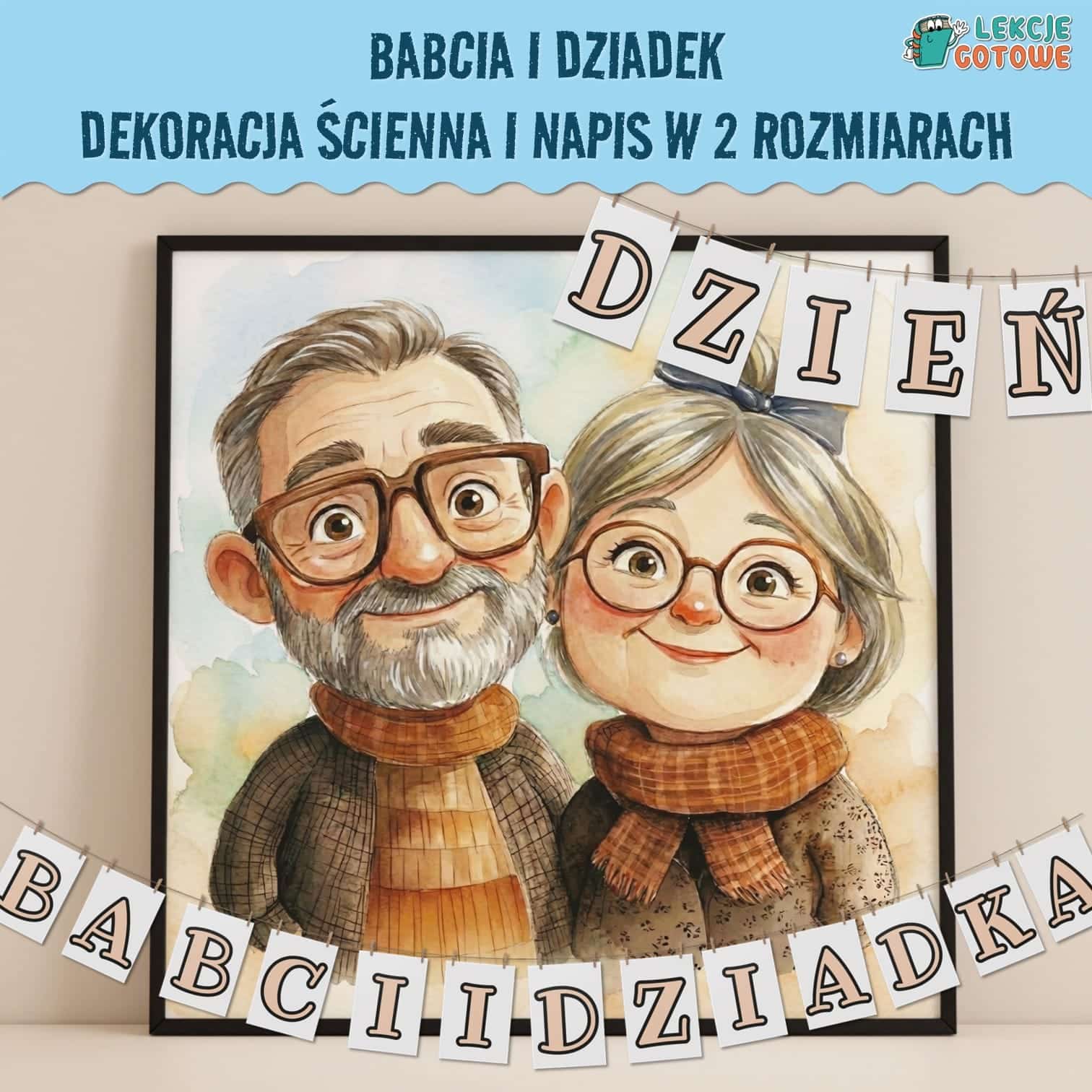 dzień babci i dziadka święto przedstawienie dekoracja ścienna napis girlanda do druku materiały pdf babcia i dziadek