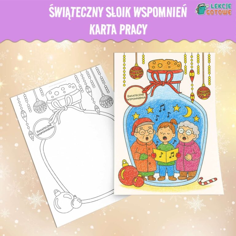 Świąteczny słoik wspomnień karta pracy boże narodzenie święta pomysły ćwiczenia scenariusz pdf do druku pomoce edukacyjne