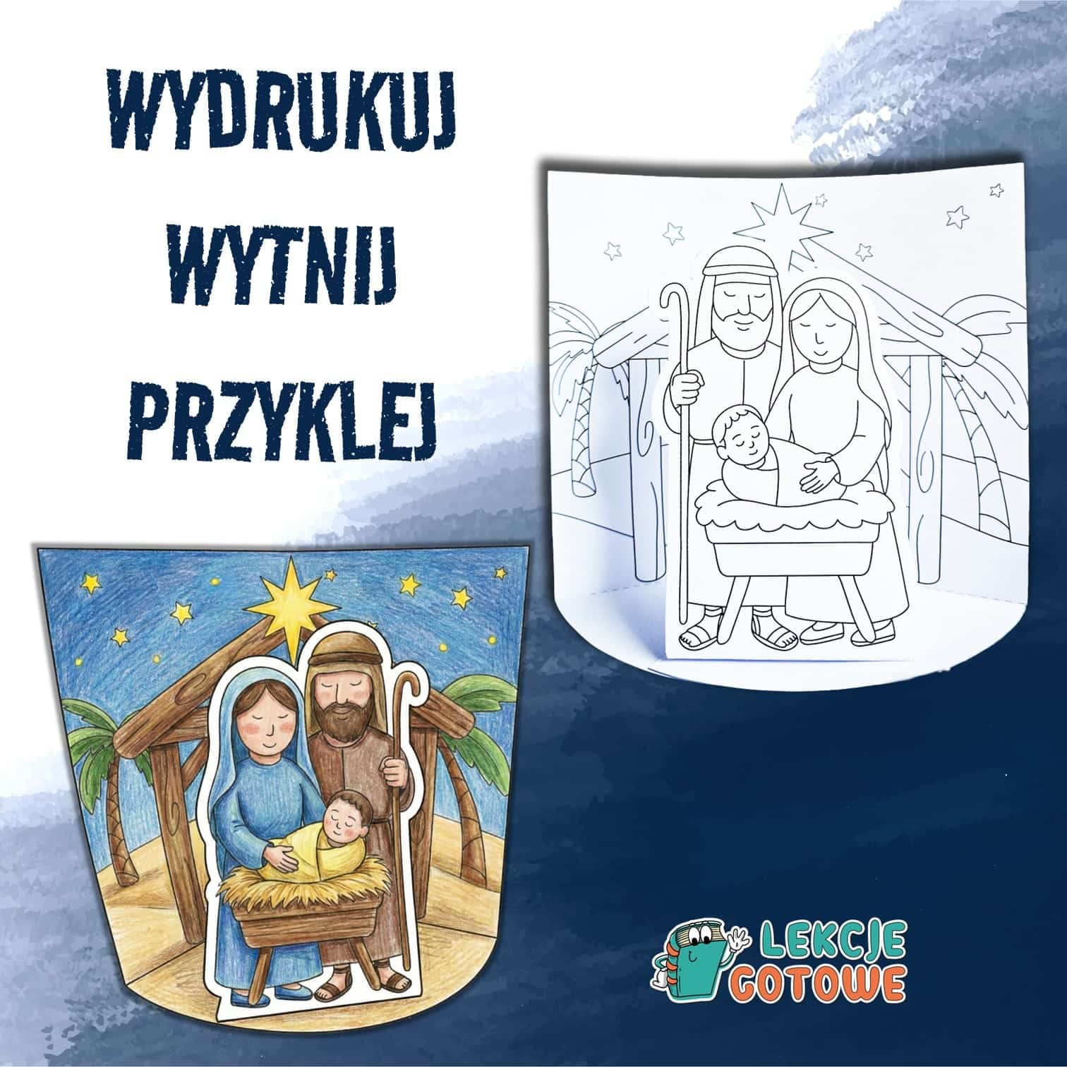 Święta Rodzina w Betlejem kolorowanka 3D szablon z papieru wycinanka dekoracje boże narodzenie święta wigilia pomoce edukacyjne pdf