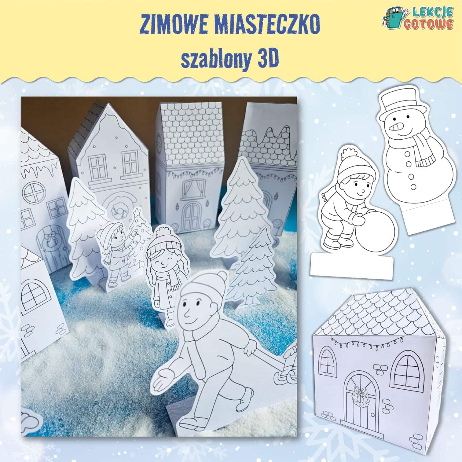 zimowe miasteczko zima dekoracje wycinanki kolorowanki dla dzieci pdf do druku ozdoby makieta pomysły praca plastyczna domki