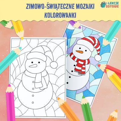 zimowo-świąteczne mozaiki pdf do druku kolorowanki karty pracy pomysły zima bałwan boże narodzenie do pobrania