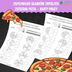 zjedzona pizza zapisywanie ułamków zwykłych ułamki do druku karty pracy matematyka pdf