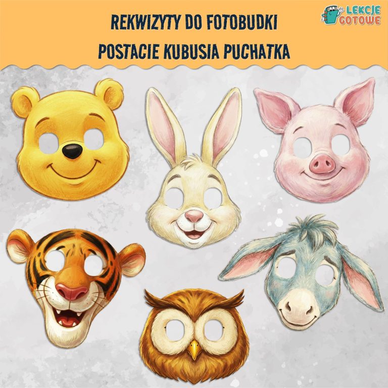 maski Rekwizyty do fotobudki do druku postacie z Kubusia Puchatka kubuś puchatek prosiaczek kłapouchy maski karnawał do druku pomysły dzień kubusia