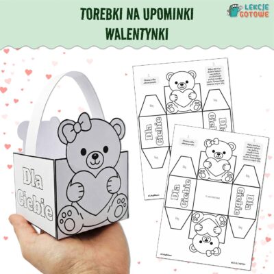 torebki szablony na upominki do druku walentynki miś serce koszyczek pomysły dla dzieci przedszkole klasy 1-3 do druku pdf