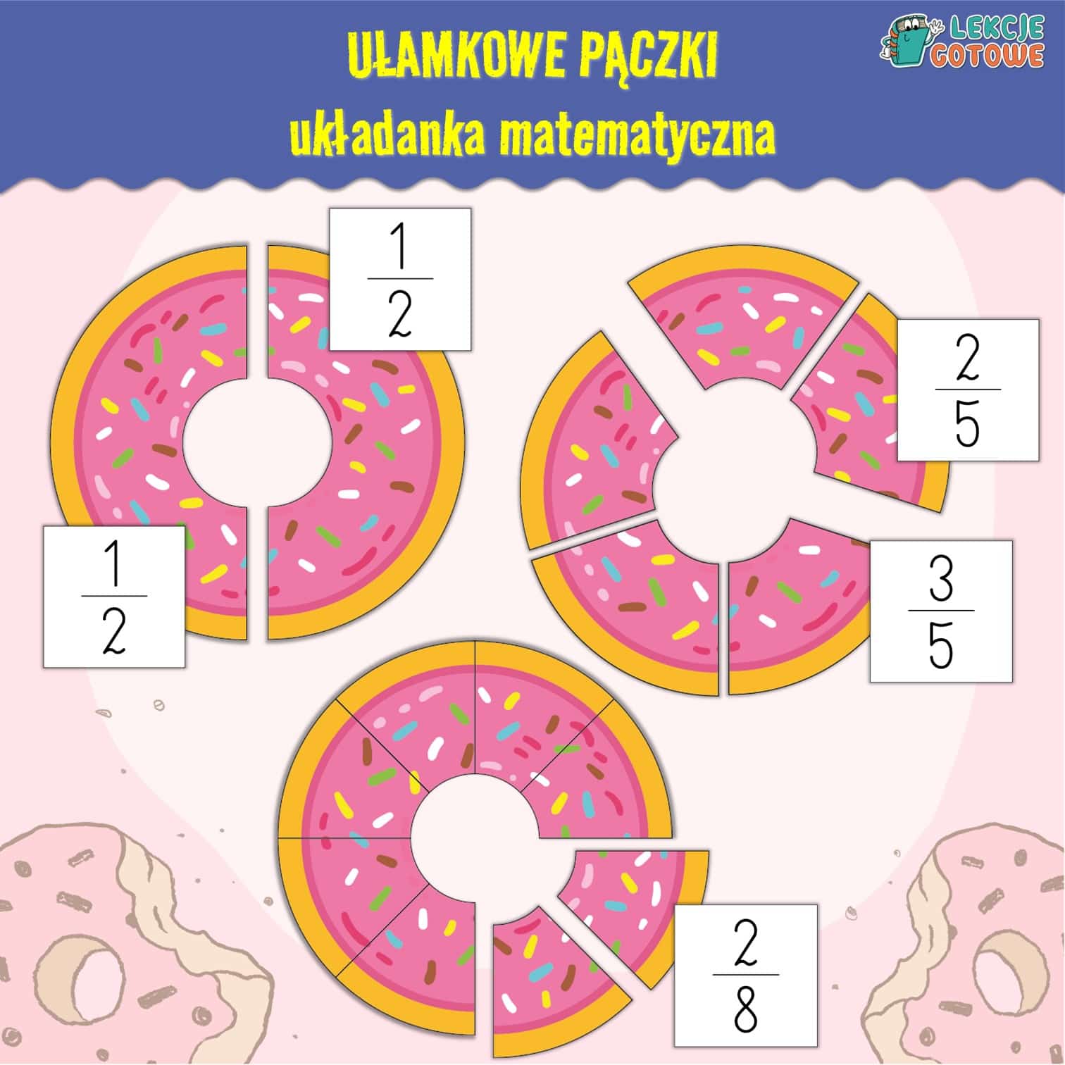 ułamkowe pączki ułamki zwykłe układanka matematyczna pomoce dydaktyczne edukacja matematyka materiały do nauki ćwiczenia zadania