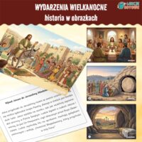 Wydarzenia Wielkanocne historia w obrazkach wielkanoc święta jezus zmartwychwstanie plansze bajka opowiadanie materiały pdf do druku dydaktyczne pomoce