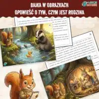Bajka w obrazkach - opowieść o tym, czym jest rodzina