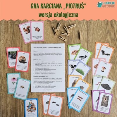 Gra karciana Piotruś wersja ekologiczna ekologia dzień ziemi przyroda edukacja przyrodnicza pomysły pdf do druku