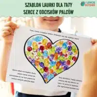 Szablon laurki dla taty serce z odcisków palców malowanie palcami praca plastyczna dzień matki pomysły upominki prezent pdf do druku dla dzieci dzień ojca